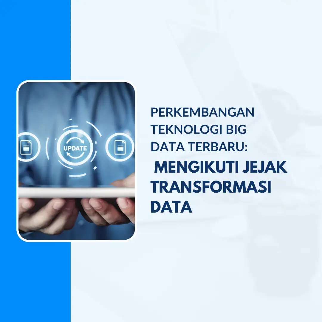 Perkembangan Teknologi Bigdata Terbaru