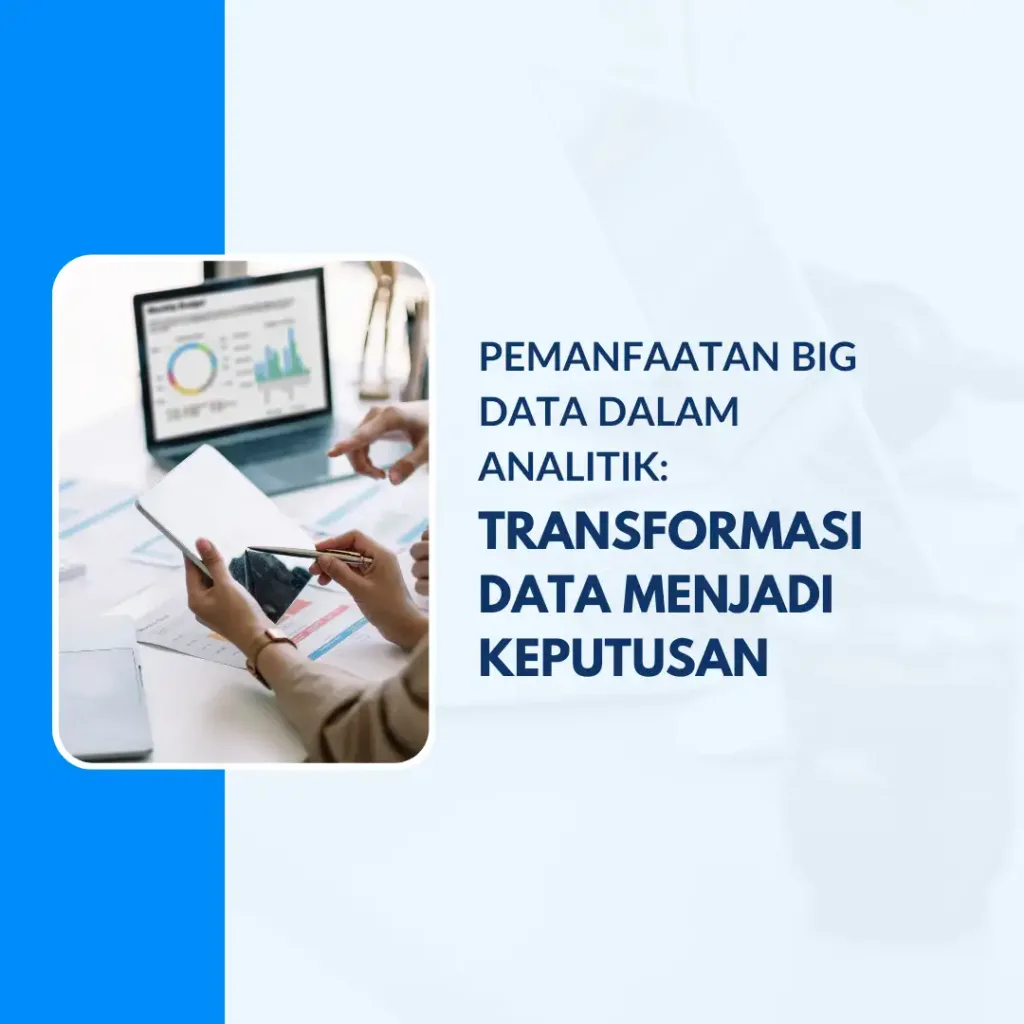 pemanfaatan bigdata dalam analitik