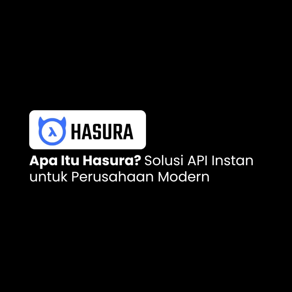 apa-itu-hasura