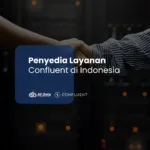 Penyedia Layanan Confluent di Indonesia