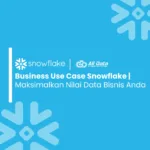 Business use case Snowflake dalam strategi data modern Indonesia