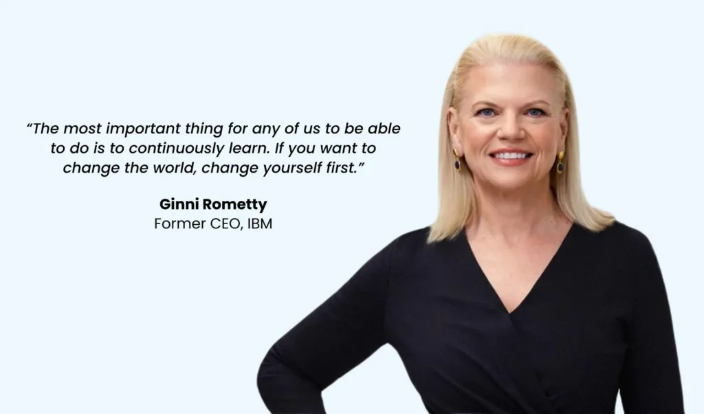 Ginni Rometty — Former CEO, IBM